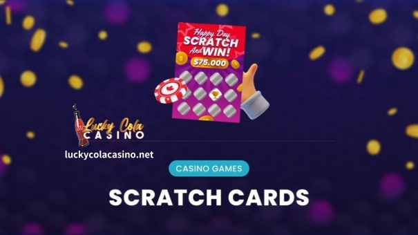 Ang mga scratch card ay ang digital equivalent na lumitaw sa kasikatan ng mga online casino. Ang mga larong ito ay matatagpuan sa Lucky Cola o bilang nada-download na software, na ginagawang available ang mga ito sa malawak na madla. Ang mga online na scratch card ay nag-aalok ng malawak na iba't ibang mga tema at pattern, na ginagawang angkop ang mga ito para sa mga may karanasang manlalaro at mga baguhan.